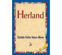 Charlotte Perkins Stetson Gilman Herland (Copertina rigida)
