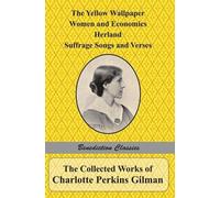 Charlotte Perkins The Collected Works of Charlotte Perkins (Copertina rigida)