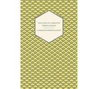Charlotte Perkins The Living of Charlotte Perkins Gilman - An Autobi (Tascabile)