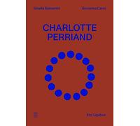 Charlotte Perriand. Ediz. italiana e inglese