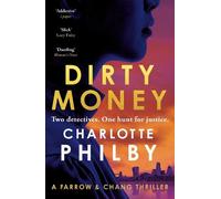 Charlotte Philby Dirty Money (Tascabile) Farrow & Chang Thrillers