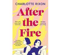 Charlotte Rixon After the Fire (Tascabile)