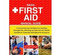 Charlotte Roark Basic First Aid Manual Guide (Tascabile)