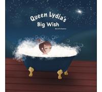 Charlotte Rowland Queen Lydias Big Wish (Tascabile)