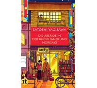 Charlotte Scheu Die Abende in der Buchhandlung Morisaki: Roman Die (Tascabile)
