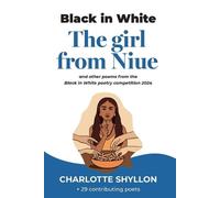 Charlotte Shyllon The Girl From Niue (Tascabile) Black in White