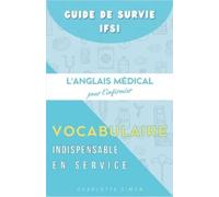 Charlotte Simon L'Anglais Médical pour l'Infirmier (Tascabile)