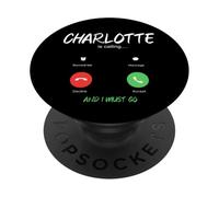 Charlotte sta chiamando e devo andare in North Carolina in viaggio PopSockets PopGrip Adesivo