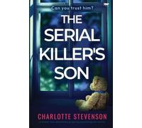 Charlotte Stevenson The Serial Killer's Son (Tascabile)