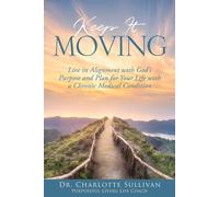 Charlotte Sullivan Keep It Moving (Tascabile)
