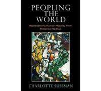 Charlotte Sussman Peopling the World (Copertina rigida)