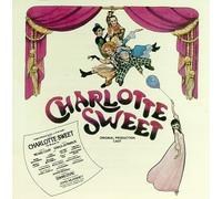 Charlotte Sweet - Original Cast