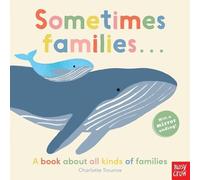 Charlotte Trounce Sometimes Families . . . (Libro di cartone)