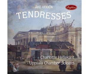 CHARLOTTE; UPPSALA CHAMBER SOLOISTS HELLEKANT Tendresses (CD)