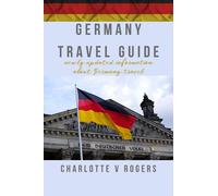 Charlotte V Rogers Germany Travel Guide (Tascabile)