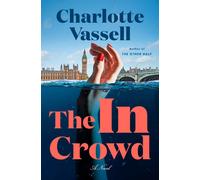 Charlotte Vassell The In Crowd (Copertina rigida)
