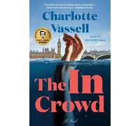 Charlotte Vassell The In Crowd (Tascabile) Detective Inspector Caius Beauchamp
