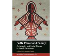 Charlotte Walker-Said Faith, Power and Family (Copertina rigida)