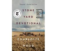 Charlotte Wood Stone Yard Devotional (Tascabile)