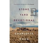 Charlotte Wood Stone Yard Devotional (Tascabile)