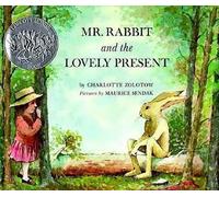 Charlotte Zolotow Mr Rabbit and the Lovely Present (Copertina rigida)