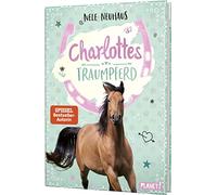 Charlottes Traumpferd 1: Charlottes Traumpferd