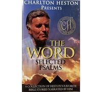 Charlton Heston Presents: The Word - Selected Psalms