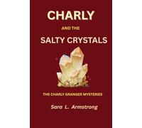 Charly and the Salty Crystals: 1