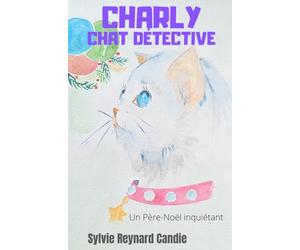 Charly, Chat détective: Un Père-Noël inquiétant