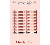 She Must Be Mad: The bestselling poetry debut