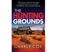 Charly Cox – The Hunting Grounds – Detective Alyssa Wyatt – Tascabile (Hera)