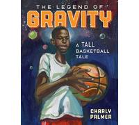 Charly Palmer The Legend of Gravity (Copertina rigida)