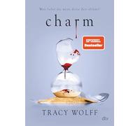 Charm: Mitreißende Romantasy - Die #1 'New York Times'-Bestsellerreihe und TikTok-Sensation: 5