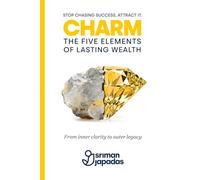 CHARM: The Five Elements of Lasting Wealth
