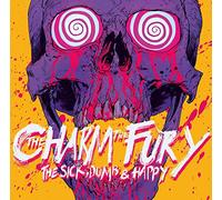 Charm the Fury - Sick Dumb & Happy