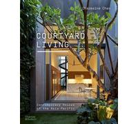 Charmaine Chan Courtyard Living (Tascabile)