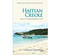 Charmant Theodo Haitian Creole-English/English-Haitian Creole Practi (Tascabile)