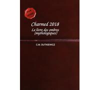 Charmed 2018: Le livre des ombres (mythologiques)