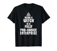 Charmed Being a Witch Quote Maglietta