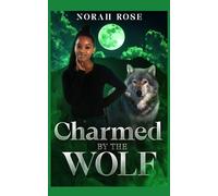 Charmed by the Wolf: Urban Paranormal Romance