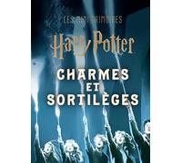 Charmes et sortilèges: Tome 1, Charmes et sortilèges
