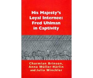 Charmian Brinson Anna Müller-Härlin Julia His Majesty's Loyal (Copertina rigida)