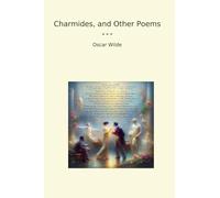 Charmides, and Other Poems