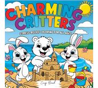 Charming Critters: Stress-Relief Coloring for All Ages