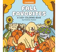 Charming Fall Favorites: Calming Coloring Book for Adults and Teens Featuring Cozy Autumn Scenes and Moments