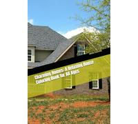 Charming Homes: A Relaxing House Coloring Book for All Ages