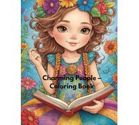 Charming People - Coloring Book: Each line is an invitation to play and color with joy!