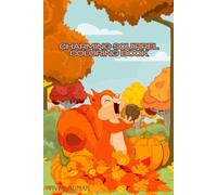 Charming Squirrel Coloring Book: Whimsical and Relaxing Nature-Themed Coloring Pages for Kids and Adults