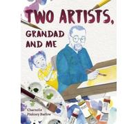 Charnelle Pinkney Barlow Two Artists, Grandad and Me (Copertina rigida)