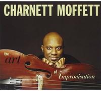 Charnett Moffett - The Art Of Improvisation